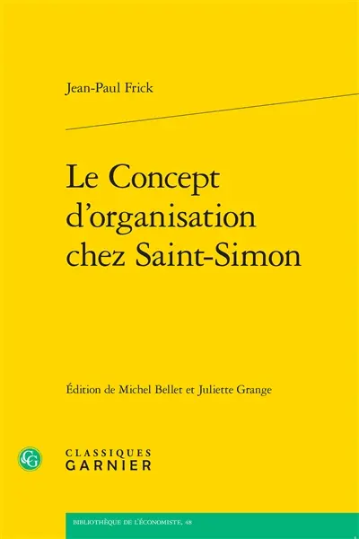 Le concept d'organisation chez Saint-Simon
