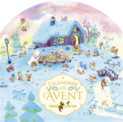 Calendrier de l'Avent Père Castor : 24 petits livres pour attendre Noël