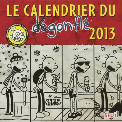 Le calendrier du dégonflé 2013