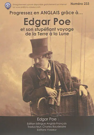 Progressez en anglais grâce à... Edgar Poe et son stupéfiant voyage de la Terre à la Lune