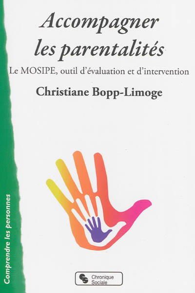 Accompagner les parentalités : le MOSIPE, outil d'intervention et d'évaluation