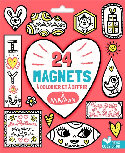 24 magnets à colorier et à offrir à maman