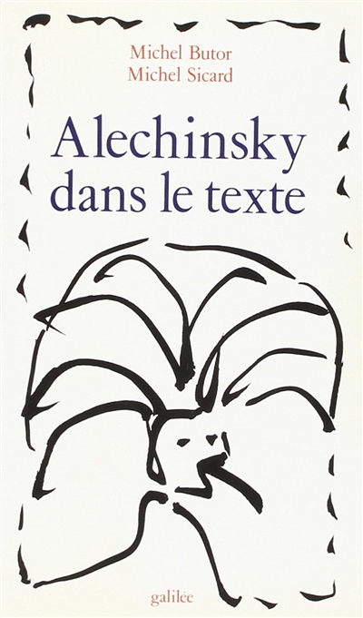 Alechinsky dans le texte
