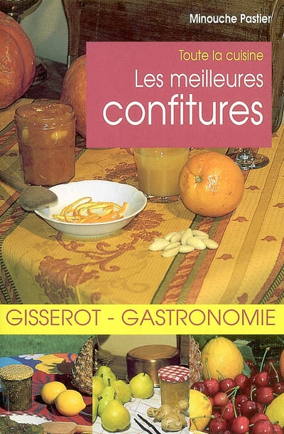 Les meilleures confitures