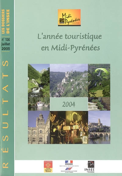 L'année touristique en Midi-Pyrénées 2004