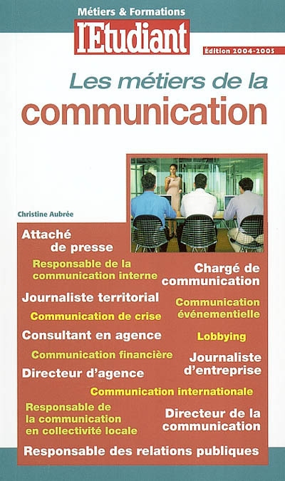 Les métiers de la communication