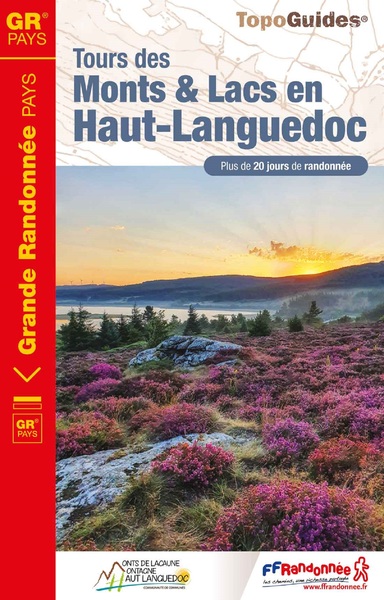 Tours des monts & lacs en Haut-Languedoc : plus de 20 jours de randonnée