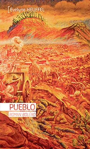 Pueblo : roman boléro