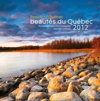 Beautés du Québec 2012 : agenda-calendrier