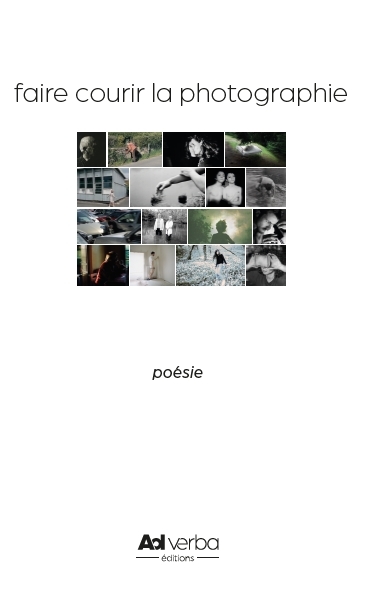 Faire courir la photographie
