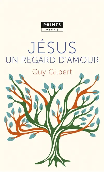 Jésus, un regard d'amour