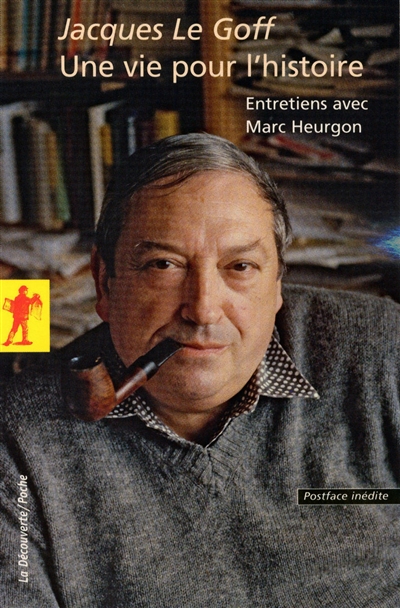 Une vie pour l'histoire : entretiens avec Marc Heurgon