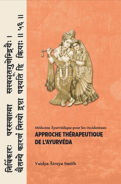 Approche thérapeutique de l'ayurvéda : médecine ayurvédique pour les Occidentaux