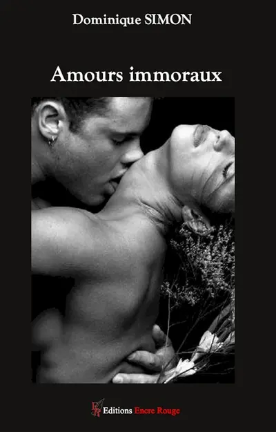 Amours immoraux : genre amoral et pervers