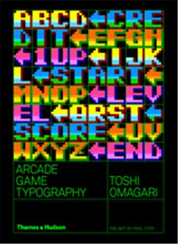 Arcade Game Typography The Art of Pixel Type