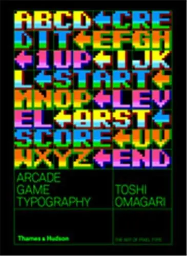 Arcade Game Typography The Art of Pixel Type
