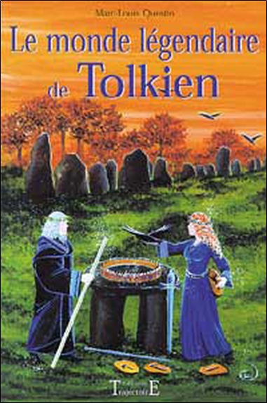 Le monde légendaire de Tolkien