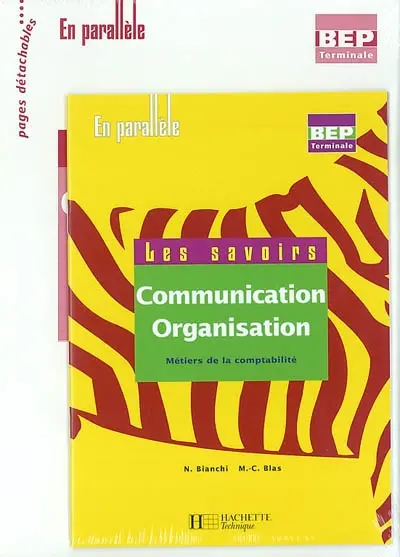 Communication, organisation : métiers de la comptabilité, BEP terminale