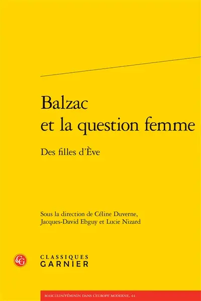 Balzac et la question femme : des filles d'Eve
