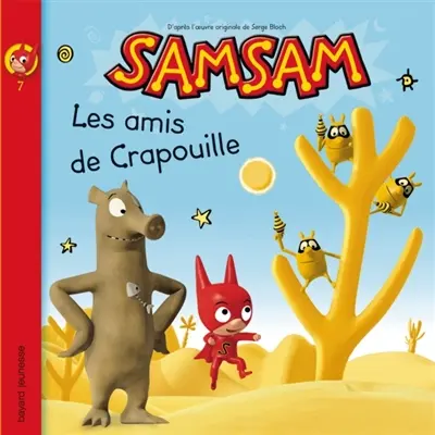 SamSam. Vol. 7. Les amis de Crapouille