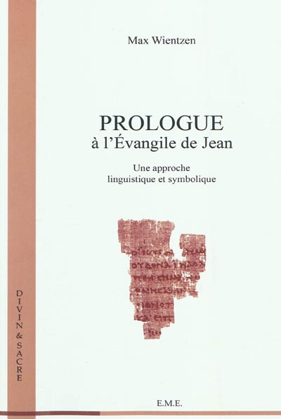 Prologue à l'Evangile de Jean : une approche linguistique et symbolique