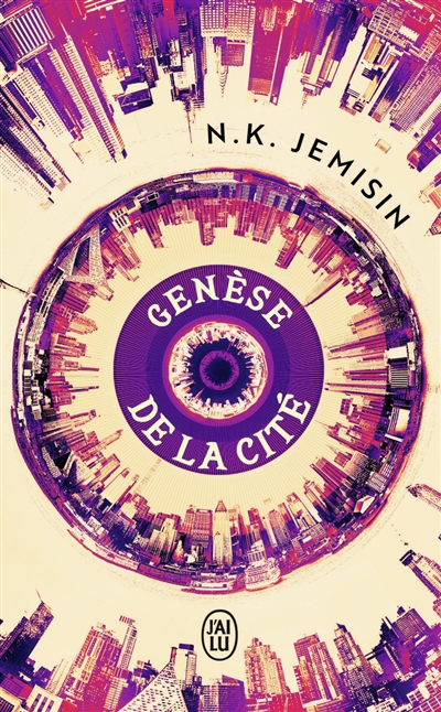 Genèse de la cité - N.K. Jemisin 