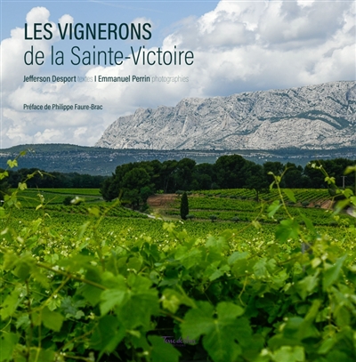 Les vignerons de la montagne Sainte-Victoire
