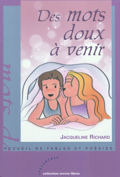 Des mots doux à venir