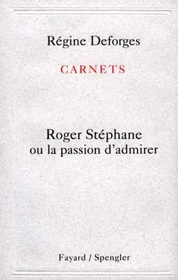 Carnet 1, Roger Stéphane