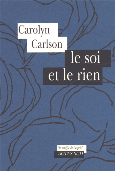 Le soi et le rien