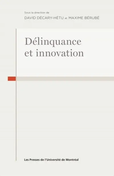 Délinquance et innovation