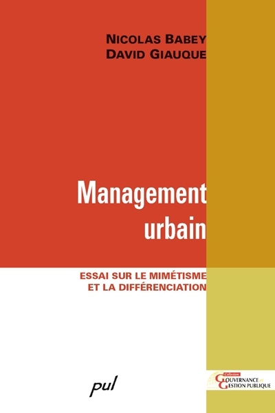 Management urbain : essai sur le mimétisme et la différenciation