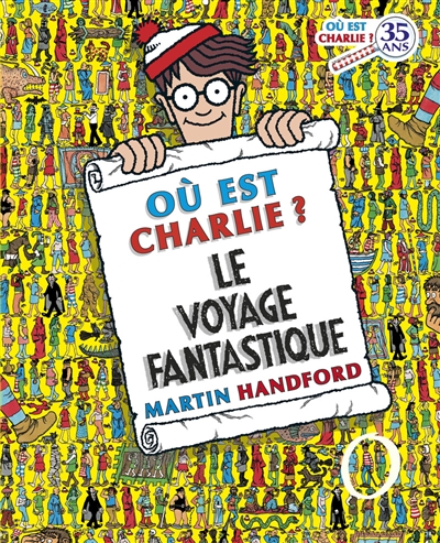 Où est Charlie ? : le voyage fantastique