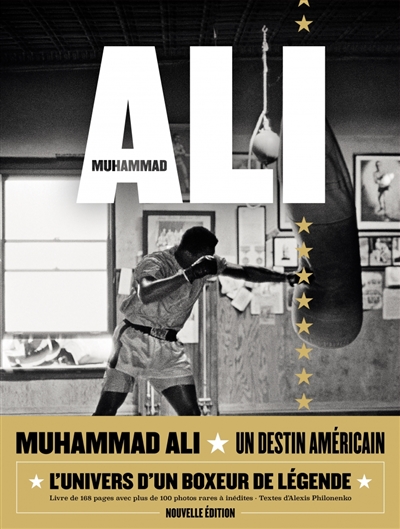 Muhammad Ali : un destin américain