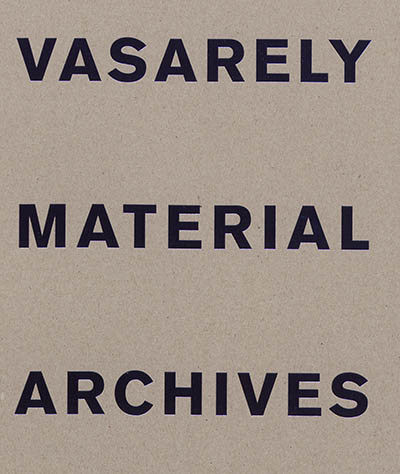 Vasarely material archives