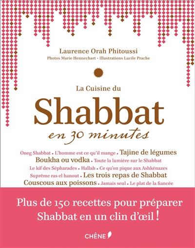 La cuisine du Shabbat en 30 minutes