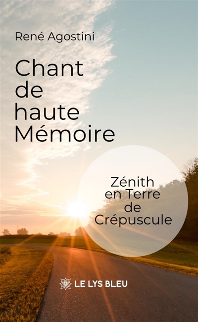 Chant de haute Mémoire :...