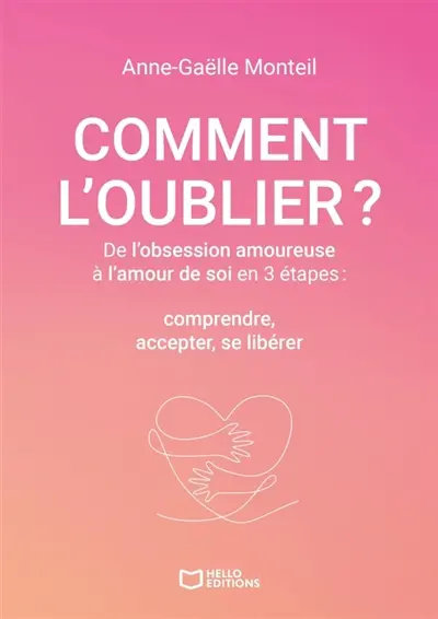 Comment l'Oublier ?