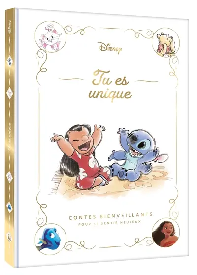 Tu es unique : contes bienveillants pour se sentir heureux