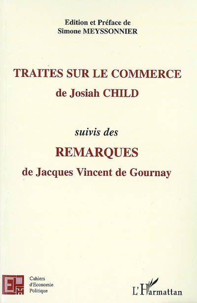 Traités sur le commerce. Remarques de Jacques Vincent de Gournay
