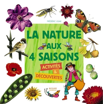 La nature aux 4 saisons : activités & découvertes