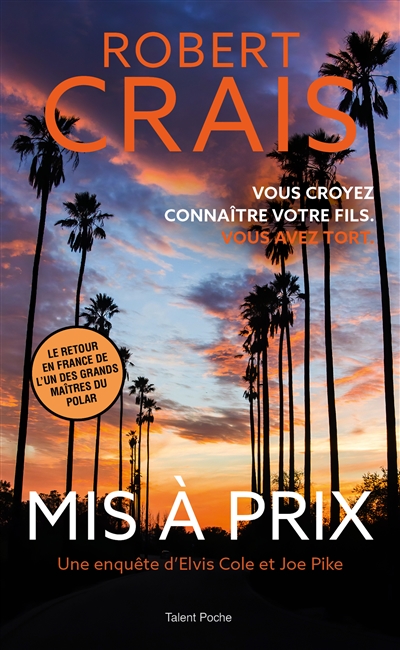 Une enquête d'Elvis Cole et Joe Pike. Mis à prix