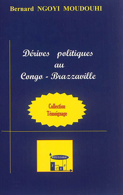 Dérives politiques au Congo-Brazzaville : implication de l'armée