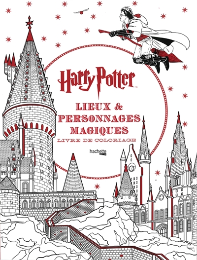 Harry Potter : lieux & personnages magiques : livre de coloriage