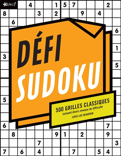 Défi Sudoku : 500 grilles classiques avec plusieurs niveaux de difficulté 1