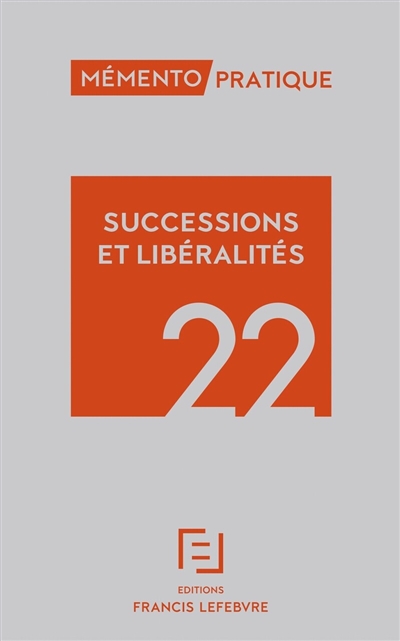 Successions et libéralités 2022