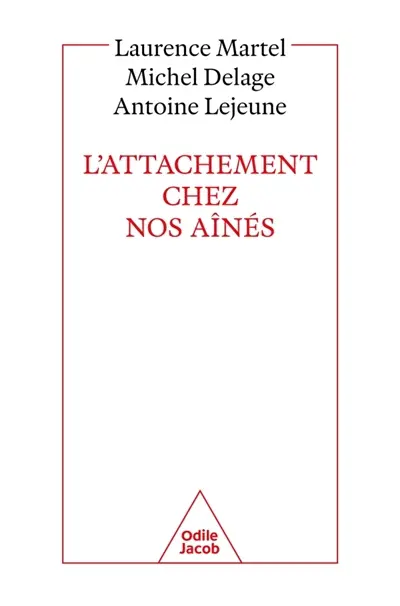 L'attachement chez nos aînés
