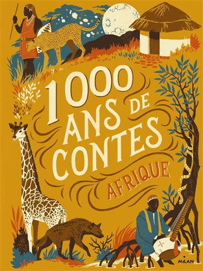 1.000 ans de contes : Afrique