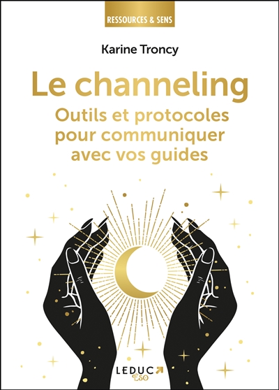 Le channeling : outils et...