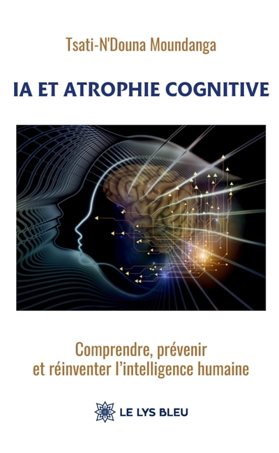 IA et atrophie cognitive :...